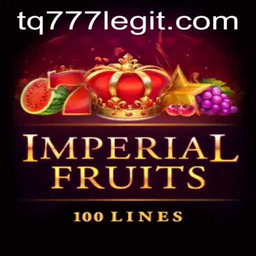 Exploring the Enchanting World of ImperialFruits100 in TQ777