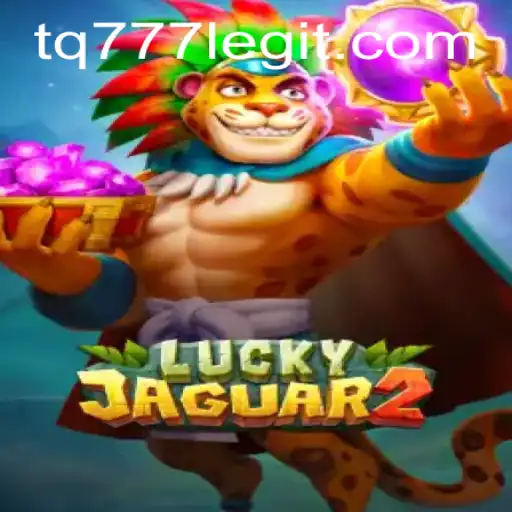 Exploring the Thrills of Luckyjaguar2: Your Gateway to an Unforgettable Gaming Adventure