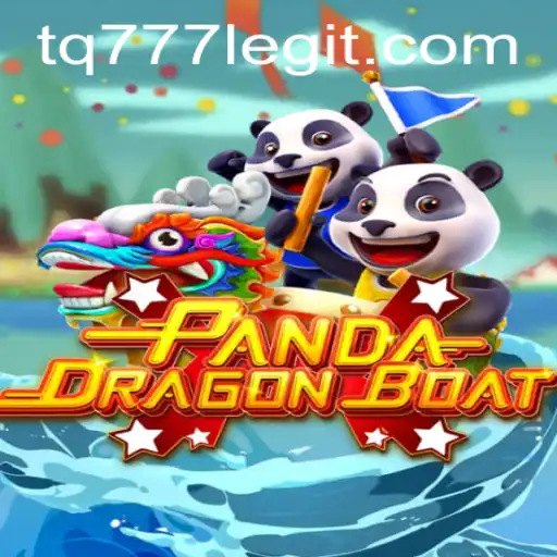 Discover the Exciting World of PANDADRAGONBOAT with TQ777