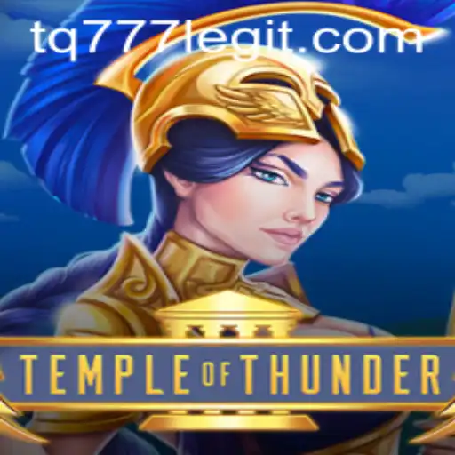 Discover the Thrilling World of TempleofThunder: An Epic Adventure Awaits